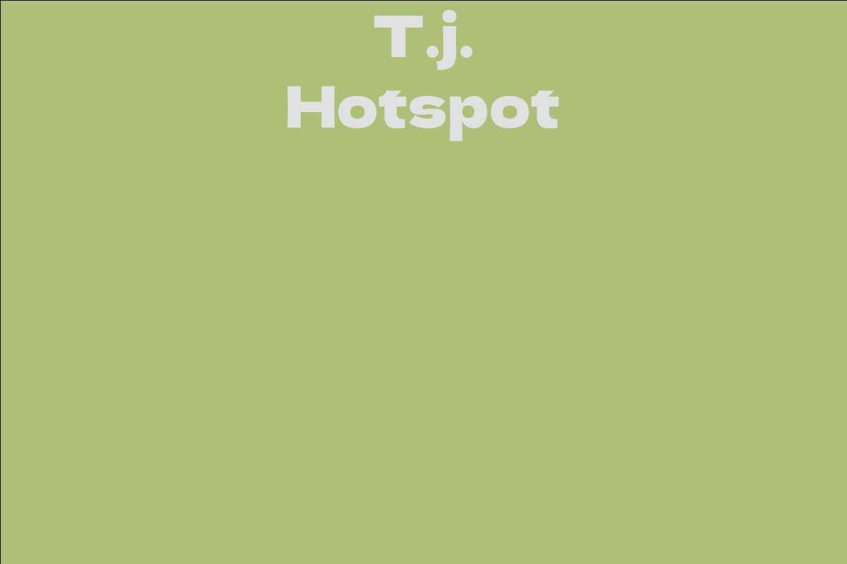 T.j. Hotspot