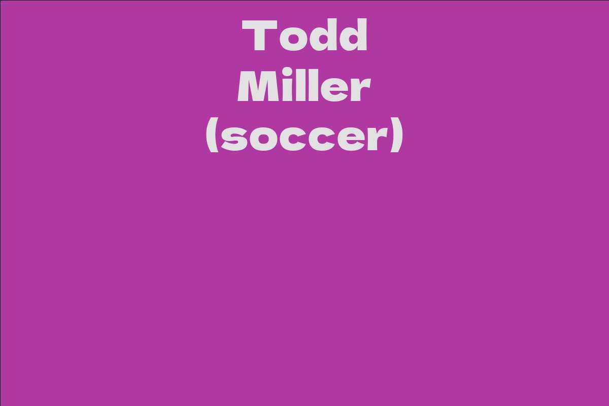 Todd Miller (soccer)