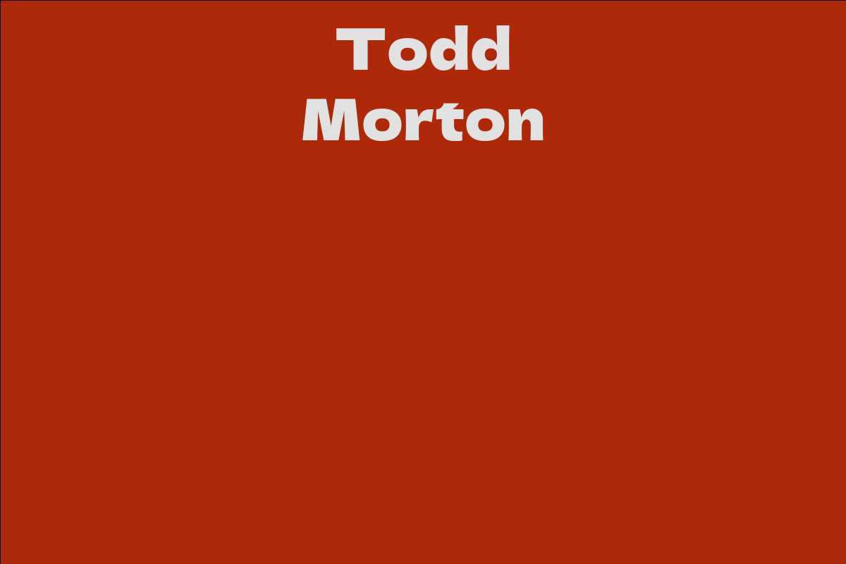Todd Morton