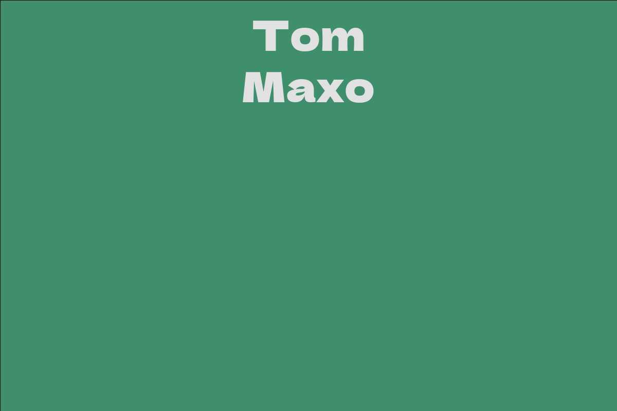 Tom Maxo