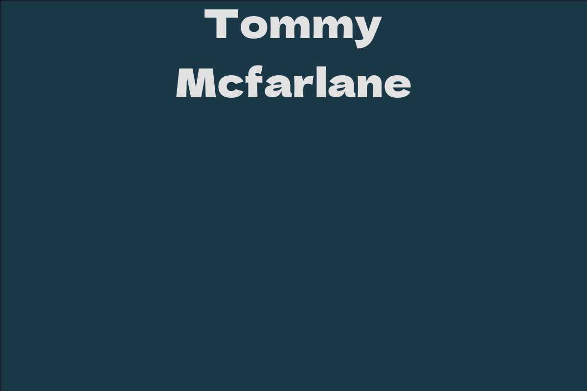 Tommy Mcfarlane