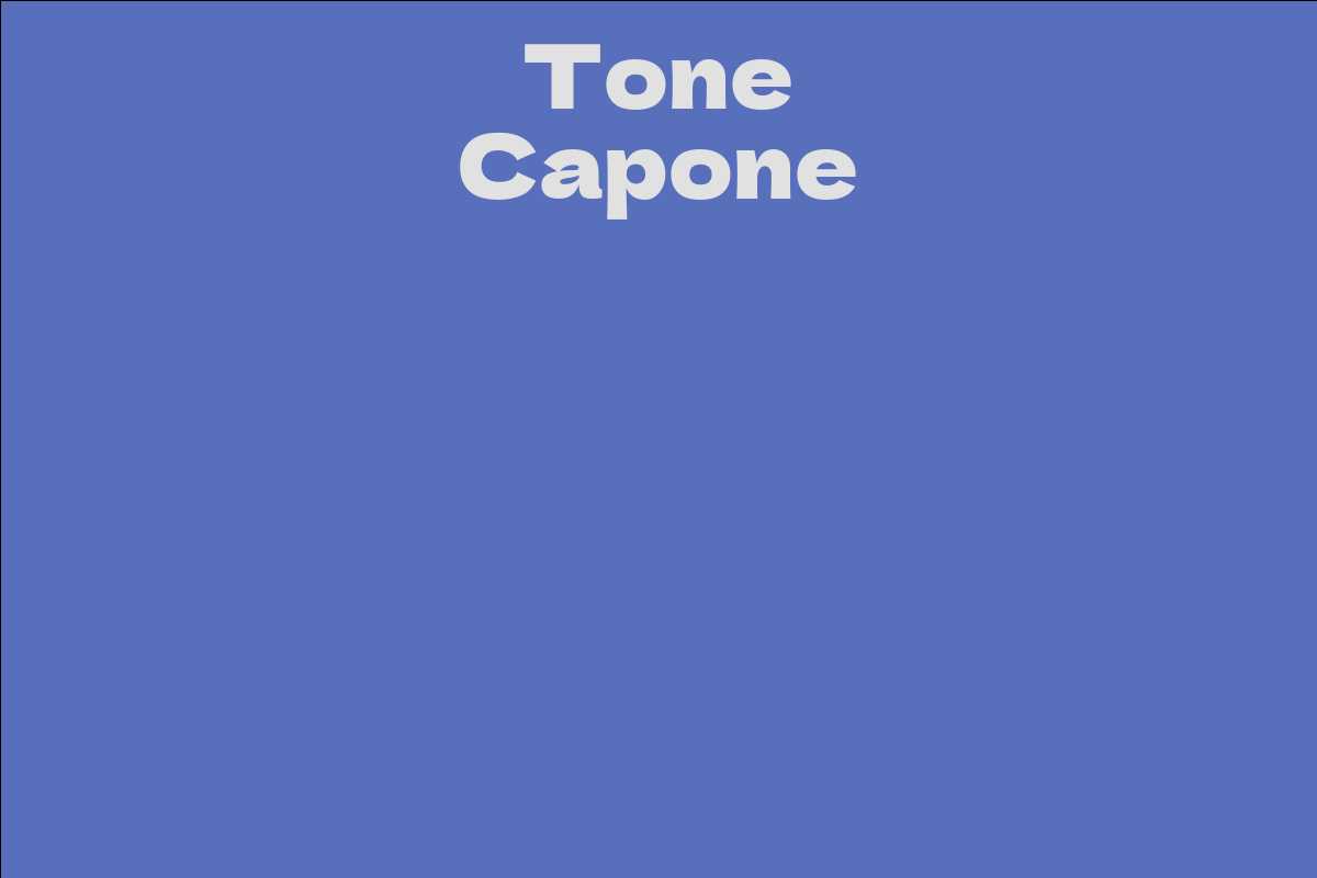 Tone Capone - Facts, Bio, Career, Net Worth | AidWiki