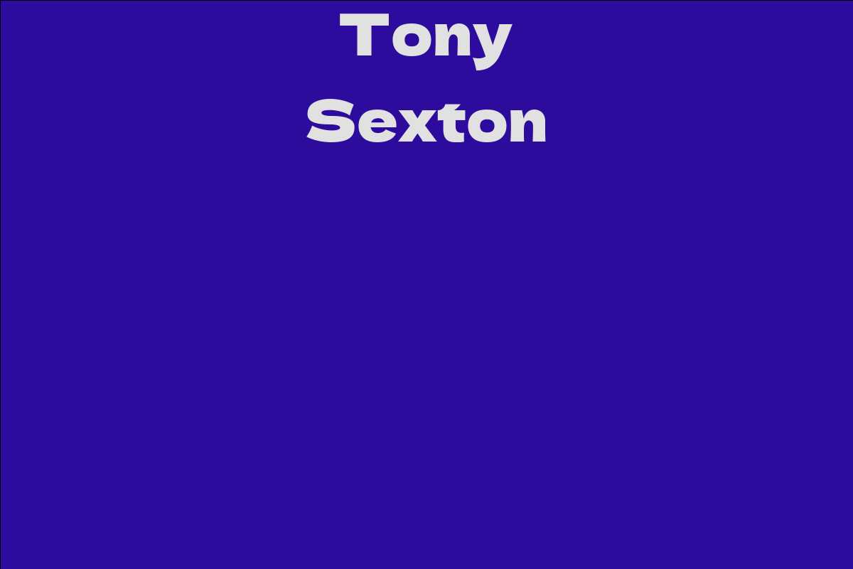 Tony Sexton - Facts, Bio, Career, Net Worth | AidWiki