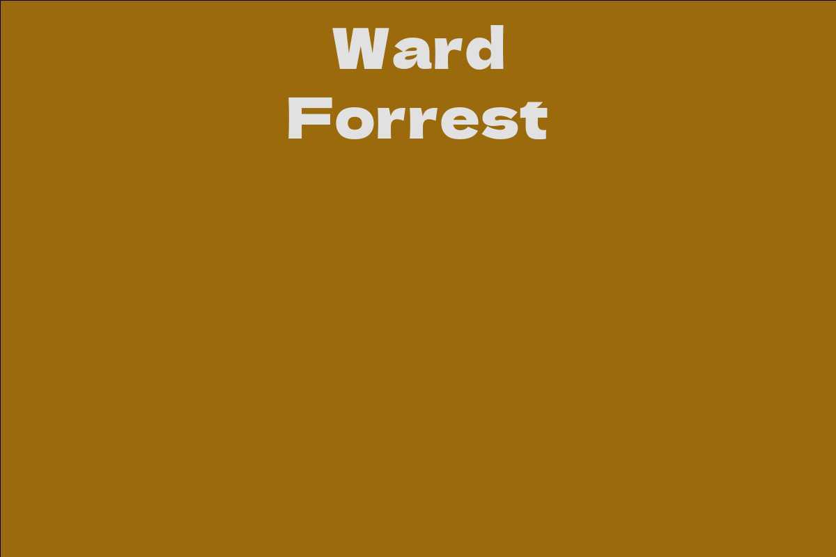 Ward Forrest