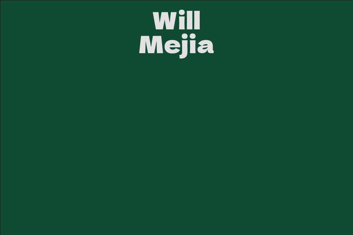 Will Mejia