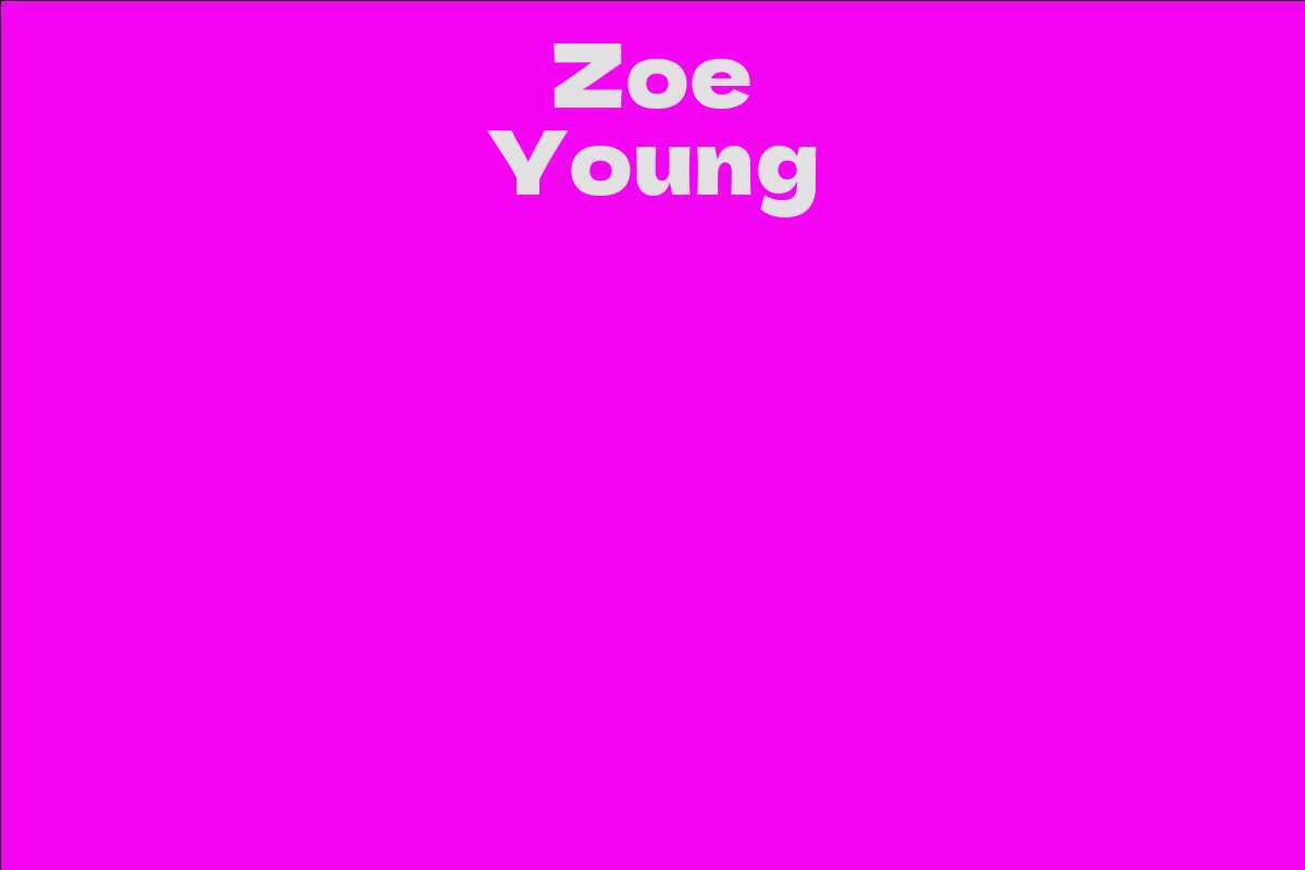 Zoe Young