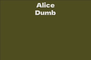 Alice Dumb