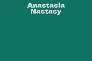Anastasia Nastasy