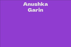 Anushka Garin