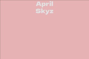 April Skyz