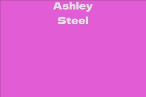 Ashley Steel - Facts, Bio, Career, Net Worth | AidWiki