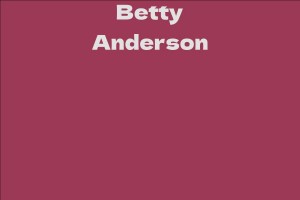 Betty Anderson
