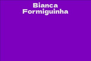Bianca Formiguinha