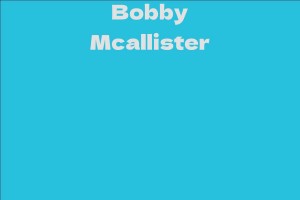 Bobby Mcallister