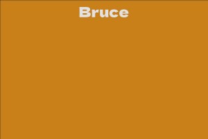 Bruce