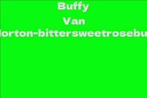 Buffy Van Norton-bittersweetrosebud