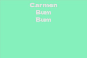 Carmen Bum Bum