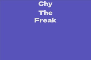Chy The Freak