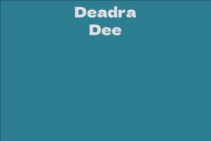Deadra Dee