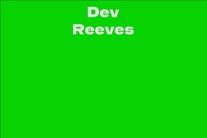 Dev Reeves