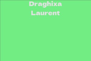 Draghixa Laurent