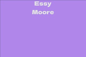 Essy Moore
