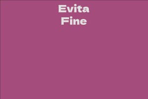 Evita Fine