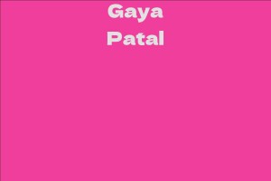 Gaya Patal - Facts, Bio, Career, Net Worth | AidWiki