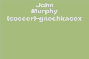 John Murphy (soccer)-gaechkasex