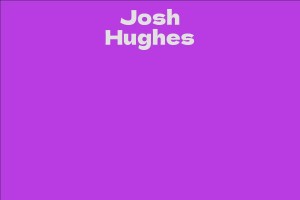 Josh Hughes