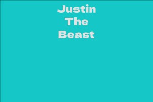 Justin The Beast