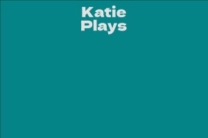 Katie Plays