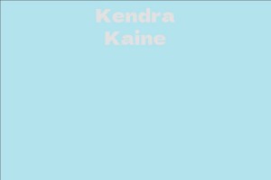 Kendra Kaine