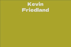 Kevin Friedland