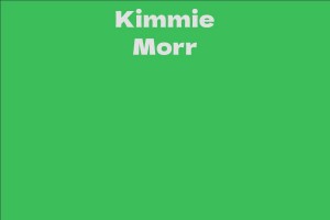 Kimmie Morr