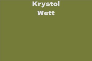 Krystol Wett