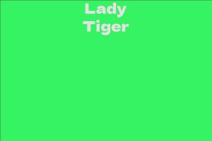 Lady Tiger