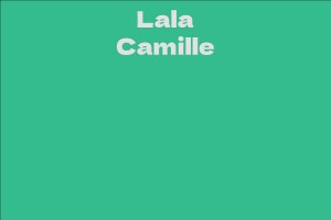 Lala Camille - Facts, Bio, Career, Net Worth | AidWiki