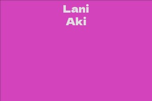 Lani Aki