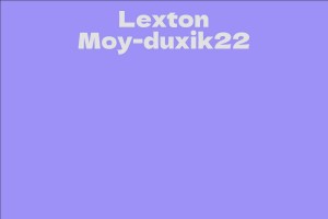 Lexton Moy-duxik22