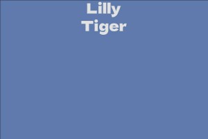 Lilly Tiger