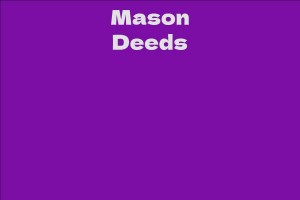 Mason Deeds