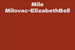 Mile Milovac-ElizabethBell