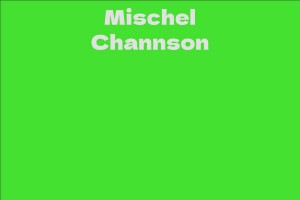 Mischel Channson