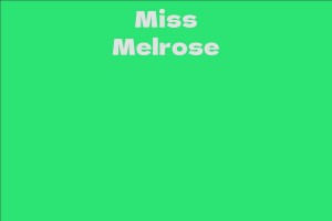 Miss Melrose