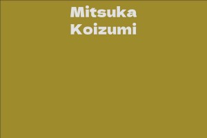 Mitsuka Koizumi