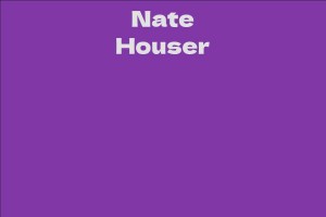Nate Houser
