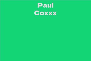 Paul Coxxx