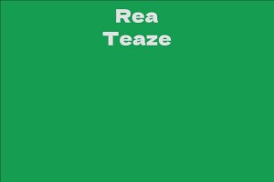 Rea Teaze