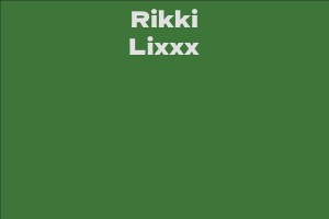 Rikki Lixxx